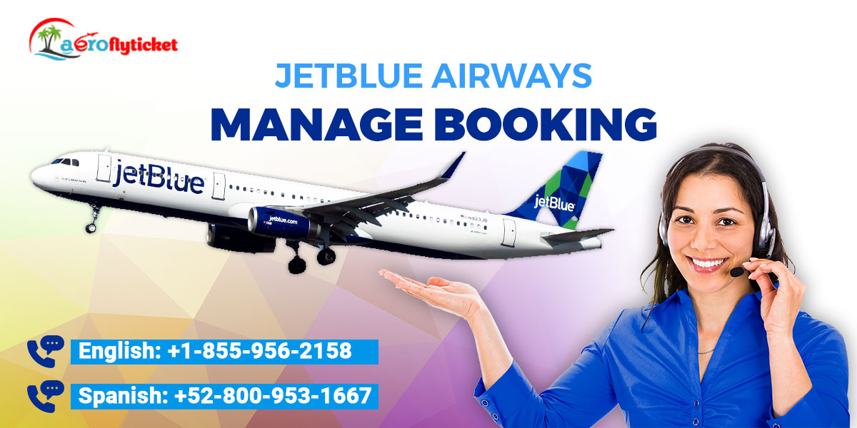 JetBlue Airlines Manage Booking